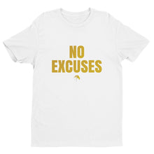 Load image into Gallery viewer, NO EXCUSES Short Sleeve T-shirt