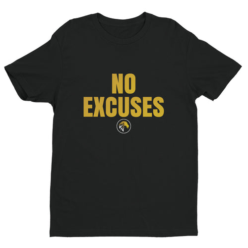 NO EXCUSES Short Sleeve T-shirt