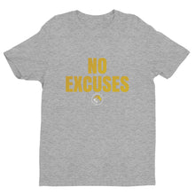 Load image into Gallery viewer, NO EXCUSES Short Sleeve T-shirt