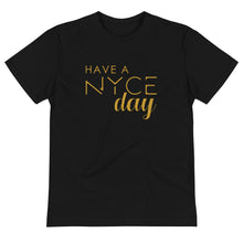 Load image into Gallery viewer, Classic Have a NYCE Day T-Shirt