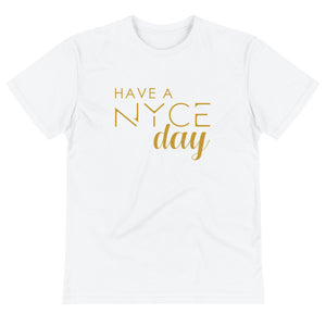 Classic Have a NYCE Day T-Shirt